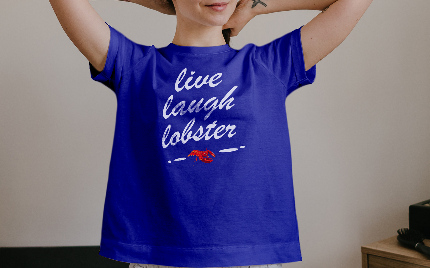 "Live Laugh Lobster" Unisex t-shirt