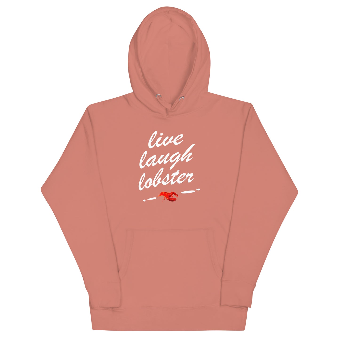 "Live Laugh Lobster" Unisex Hoodie