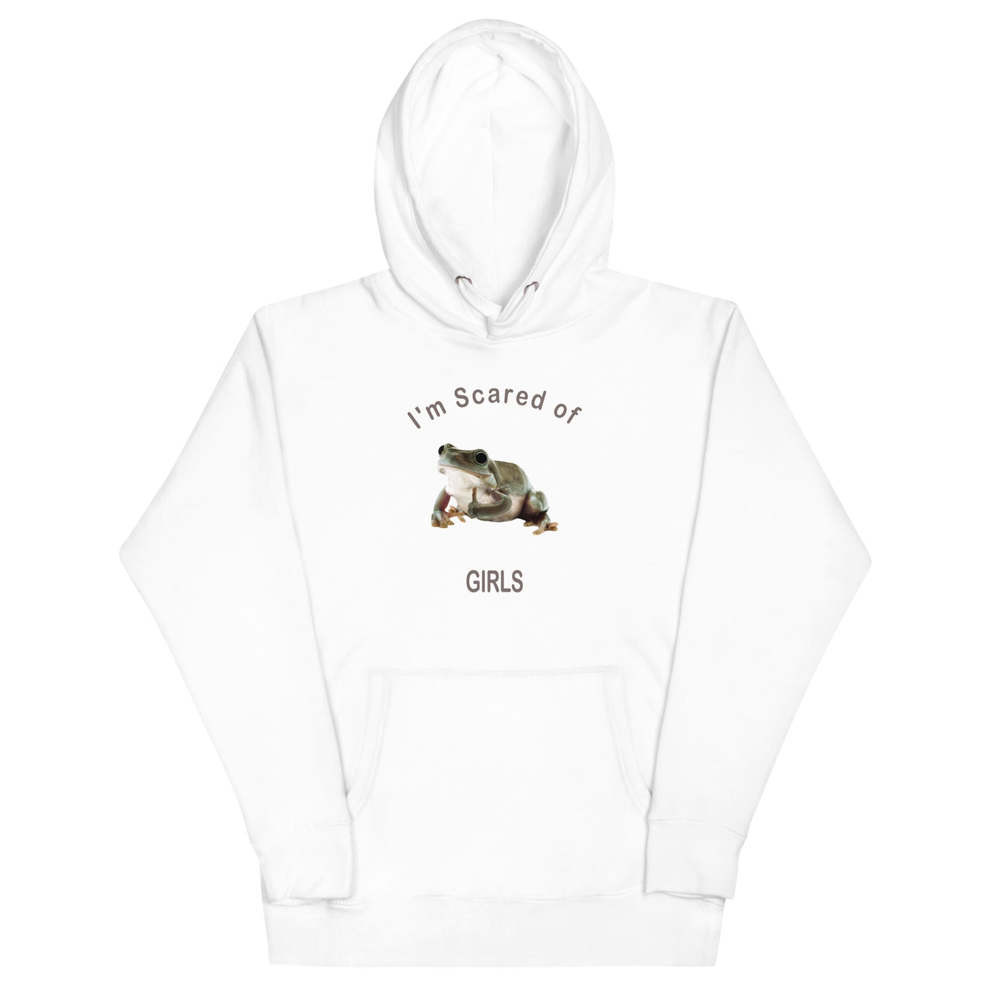 "I'm Scared of Girls" Hoodie