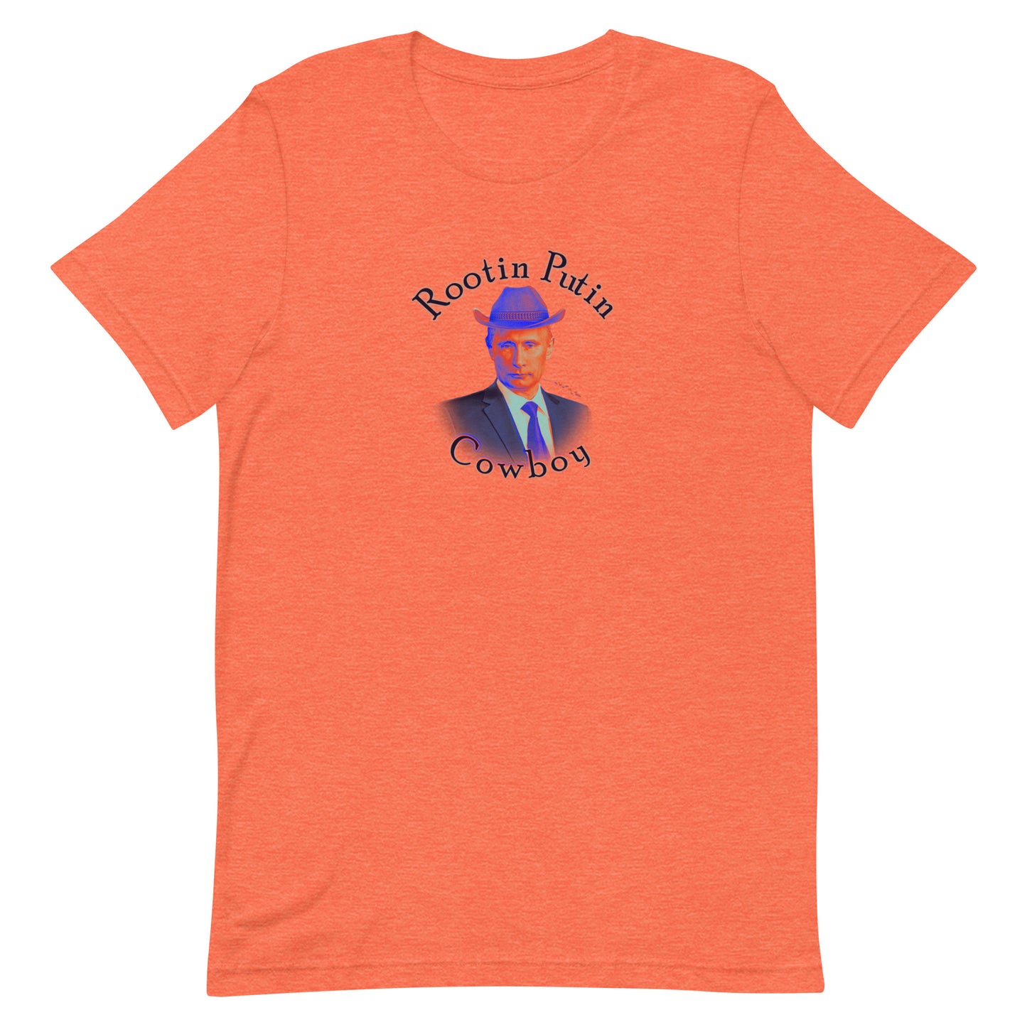 "Rootin Putin Cowboy" Unisex t-shirt